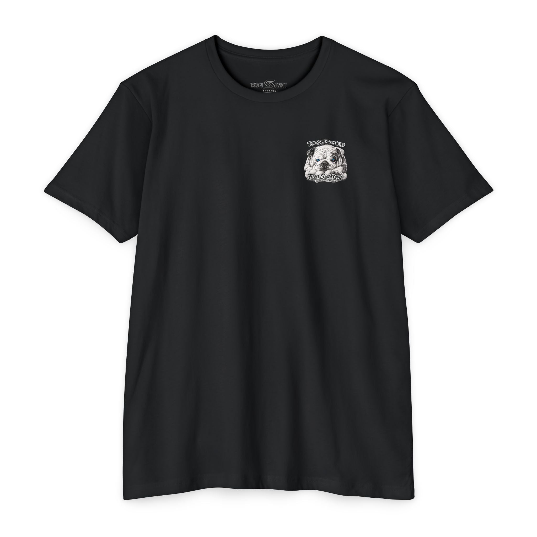 Bulldog Golf T-Shirt — "That Swing Was Ruff" -Iron Sight Golf