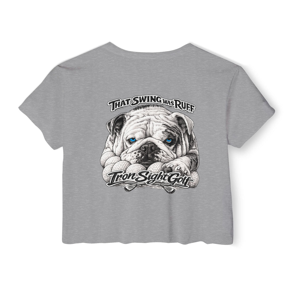 Bulldog Graphic Crop Top — “That Swing Was Ruff” Iron Sight Golf