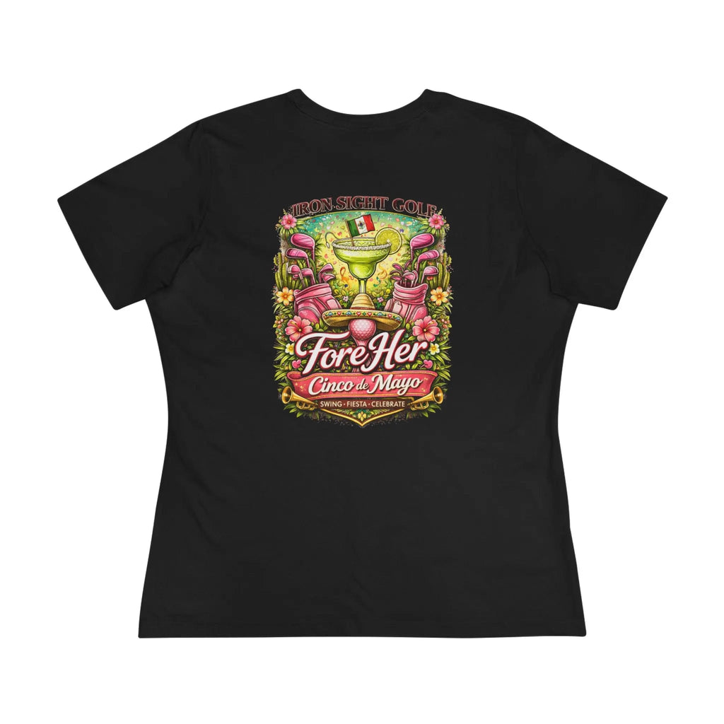 Cinco De Mayo "Fore Her" Women's Fit Cotton Tee — Iron Sight Golf
