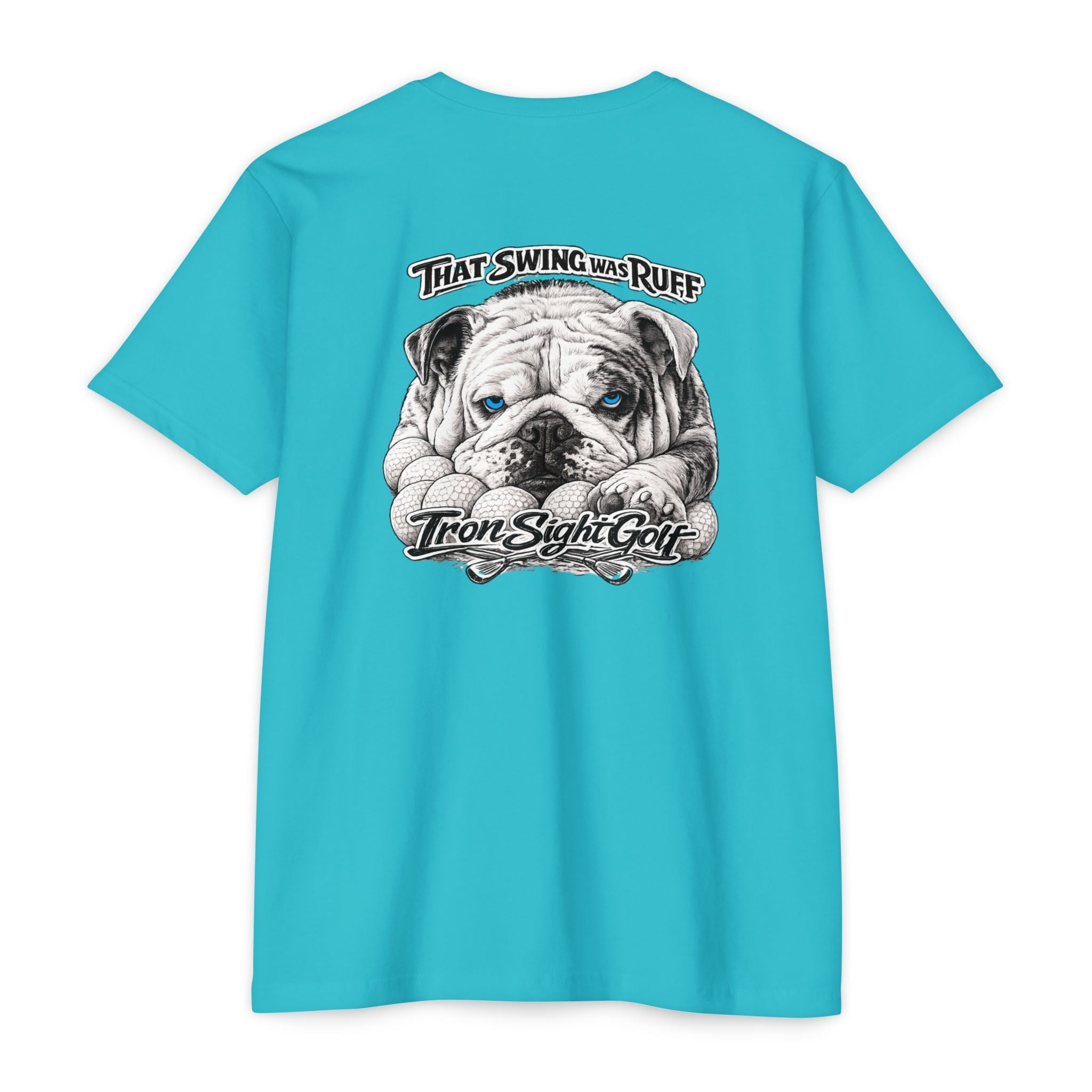 Bulldog Golf T-Shirt — "That Swing Was Ruff" -Iron Sight Golf