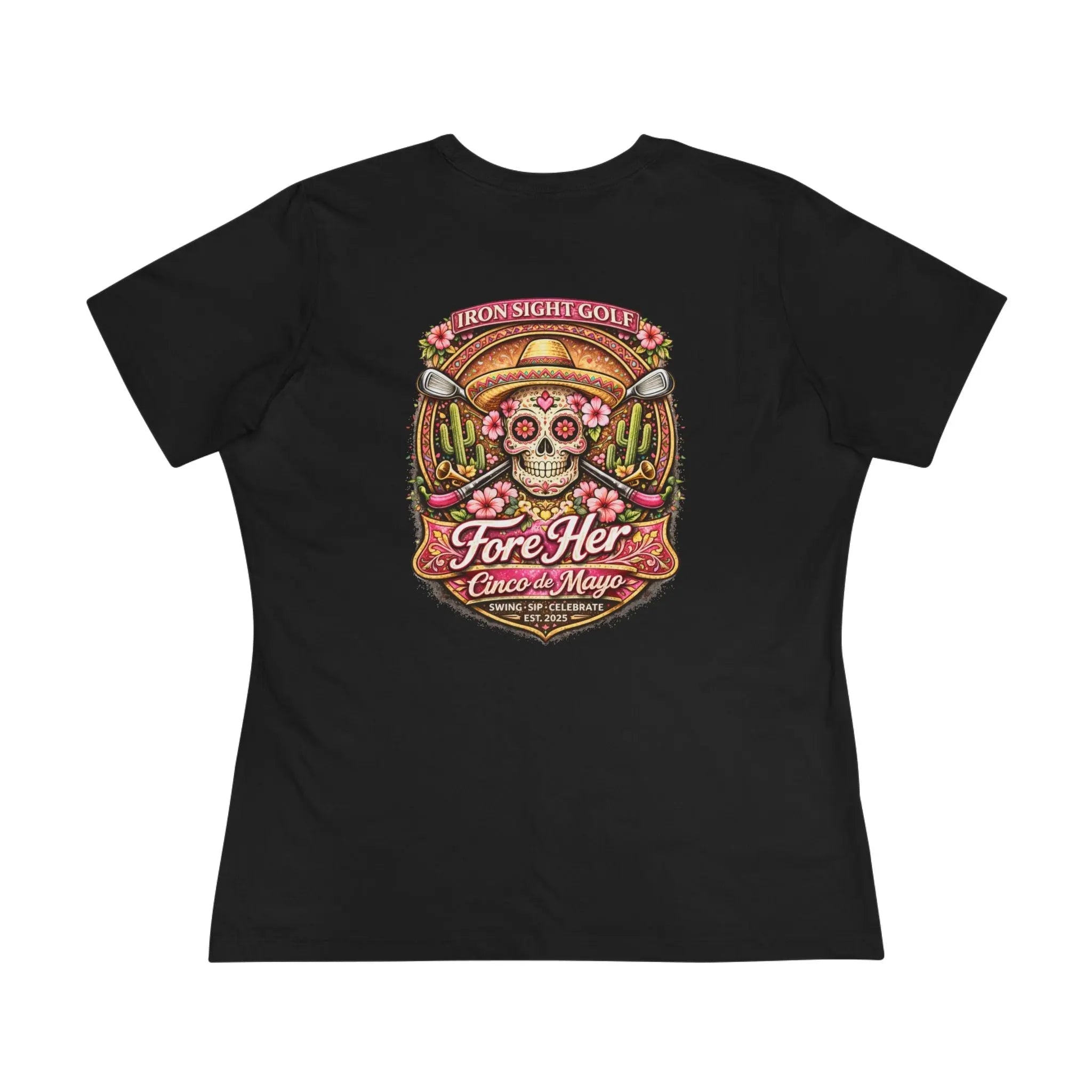 Fore Her Fiesta Women's Fit Cotton Tee — Cinco de Mayo Shirt