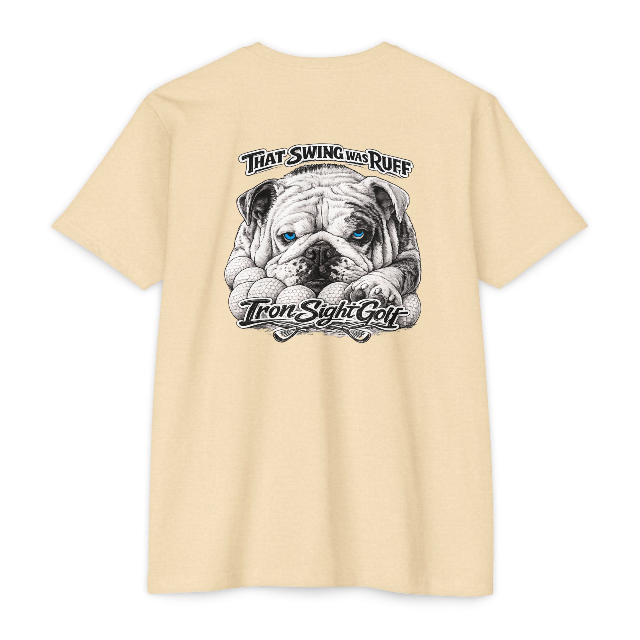 Bulldog Golf T-Shirt — "That Swing Was Ruff" -Iron Sight Golf