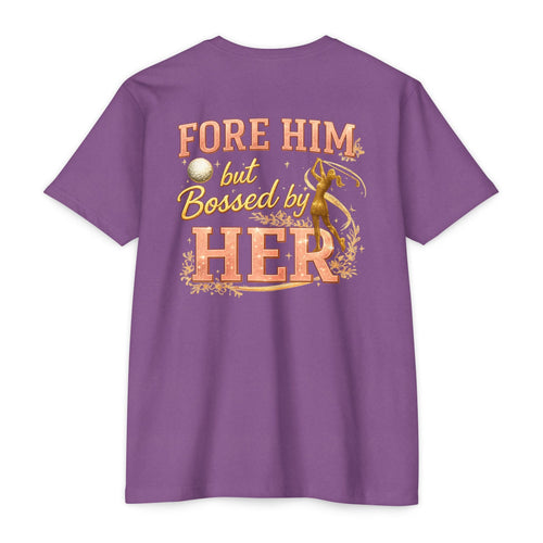 "For Him But Bossed By Her" Golf T-Shirt