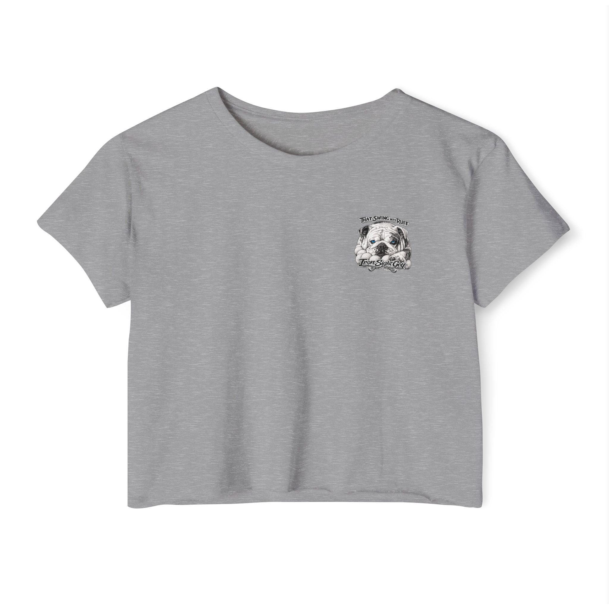 Bulldog Graphic Crop Top — “That Swing Was Ruff” Iron Sight Golf